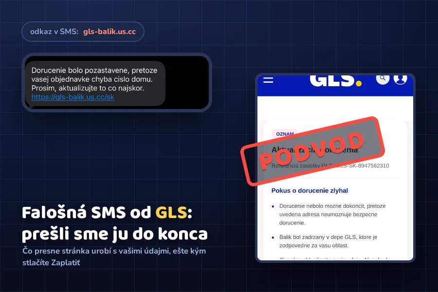 Falošná SMS od GLS: prešli sme podvodnú stránku do konca a toto robí s vašimi údajmi