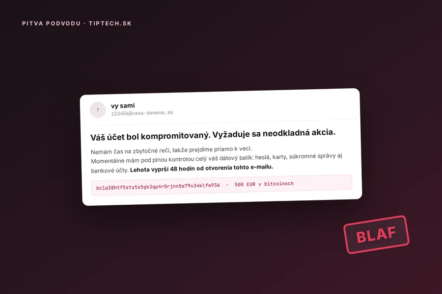 Vydieračský e-mail prišiel aj na schránky, ktoré neexistujú. Rozobrali sme ho na súčiastky